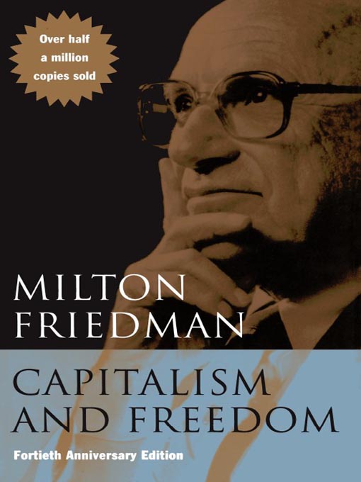 Title details for Capitalism and Freedom by Milton Friedman - Wait list
